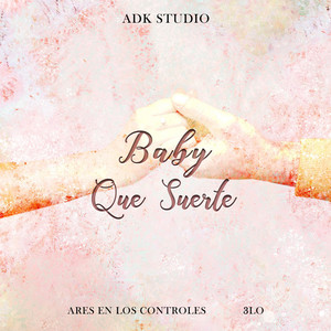 Baby Que Suerte