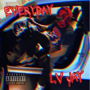 Everyday (Explicit)