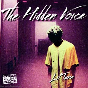 The Hidden Voice (Explicit)