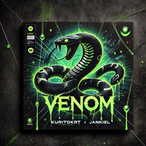 Venom (feat. Jankiel) [Explicit]