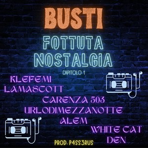 FOTTUTA NOSTALGIA (capitolo 1) (Explicit)