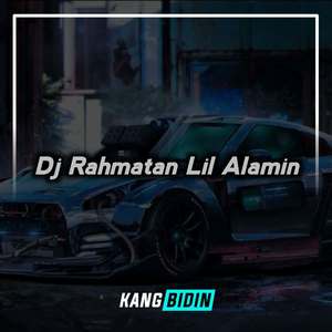 Dj Rahmatan Lil Alamin -inst