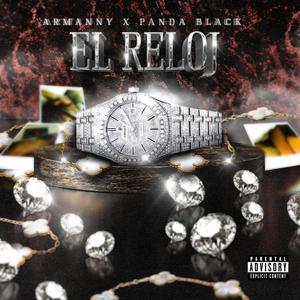 EL RELOJ (feat. PANDA BLACK) (Explicit)