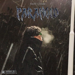 Paranoid (Explicit)