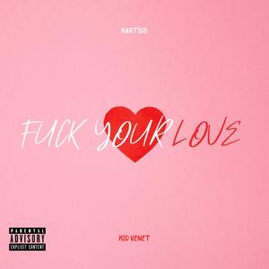 **** Your Love (prod. by Tazed)