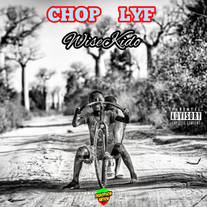 CHOP LYF (Extended)