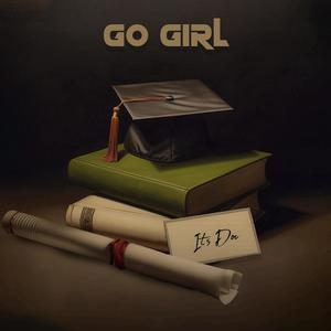 Go Girl (Explicit)