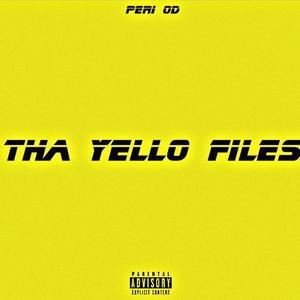 9 Yellow West (The Yello Files) [Explicit]