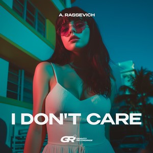 I Don't Care (Extended Mix)