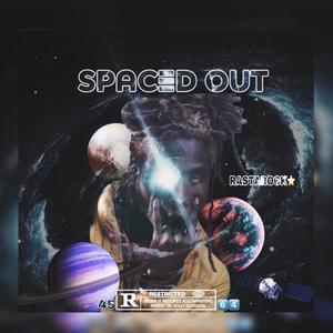 Spaced Out (Explicit)