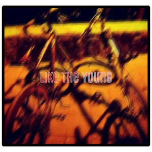 Like The Young