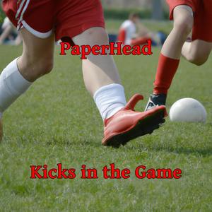 Kicks in the Game (Explicit)