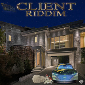 Client Riddim (Explicit)