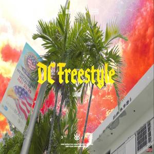 DC (Freestyle) [Explicit]