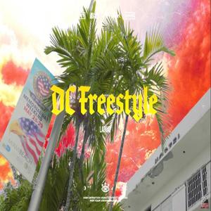 DC (Freestyle) (Explicit)