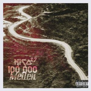 100 000 Meilen (Explicit)