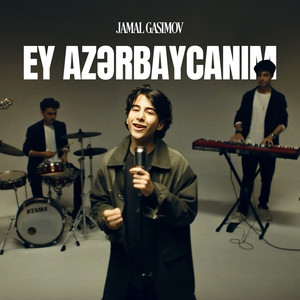 Ey Azərbaycanım
