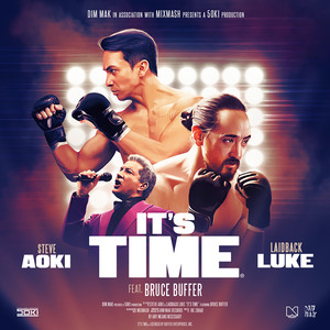 Steve Aoki - It's Time