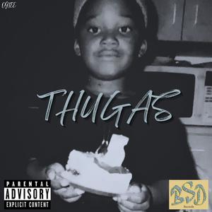 THUGAS (Explicit)