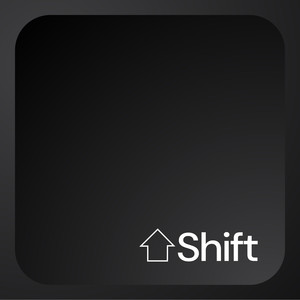 Shift