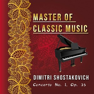 Concerto No. 1 in C Major, Op. 35 - I. Allegretto moderato