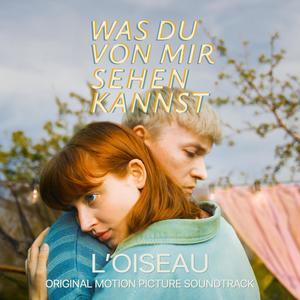 Loiseau (Original Motion Picture Soundtrack)