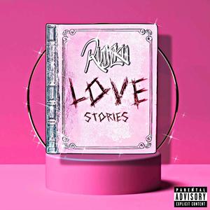 Love Stories (Explicit)