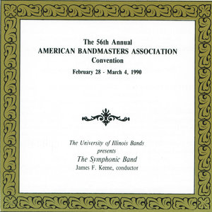 The 56th Annual American Bandmasters Association Convention