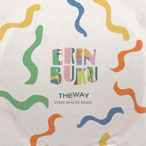 The Way (Steve Spacek Remix|Explicit)