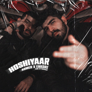 Hoshiyaar (Explicit)