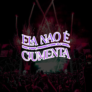 Ela Não é Ciumenta (Explicit)