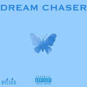 DREAM CHASER (Explicit)