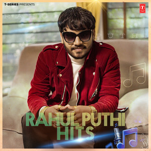 Rahul Puthi Hits