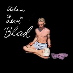 Adam Levi Blad (Explicit)