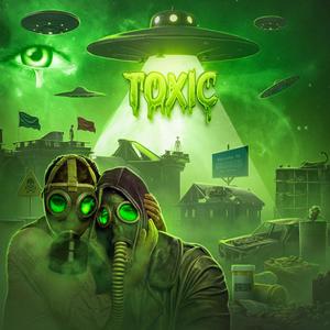 Toxic (Explicit)