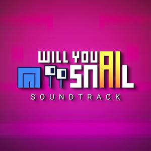 Will You Snail (Original Game Soundtrack)