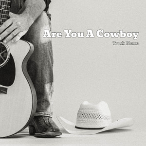 Are You a Cowboy