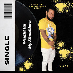 Weight On My Shoulders (Explicit)