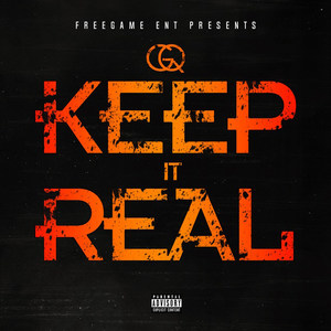 Keep It Real (Explicit)