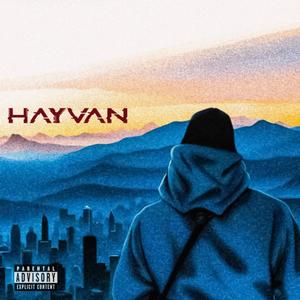 HAYVAN (Explicit)