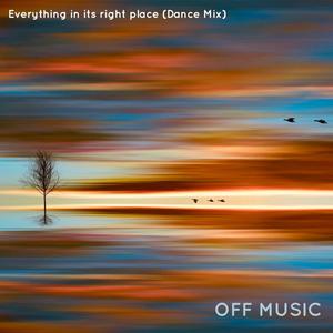 Everything in its right place (Dance Mix)