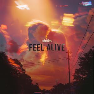 Feel Alive