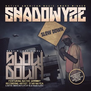 Slow Down (feat. Star Nayea)