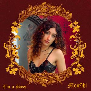 I’m a Boss (Explicit)