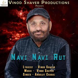 Navi Navi Rut (feat. Amarjit Chahal)