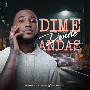 Dime Donde Andas