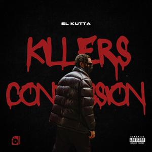 Killers Confession (Explicit)