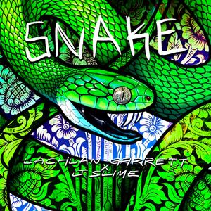 Snake (feat. J Slime) (Explicit)