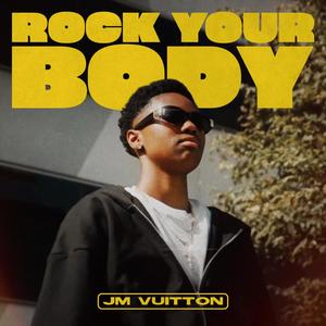 Rock Your Body