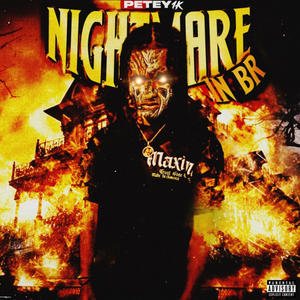 Nightmare In BR (Explicit)